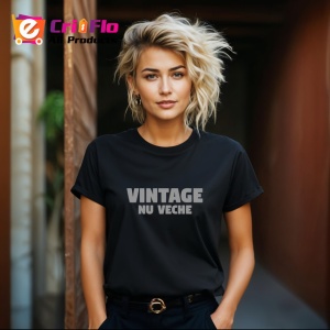 Tricou Vintage Nu Veche Text Minimalist Negru, din bumbac 100%, tricou negru Dama | Barbat - Img 4