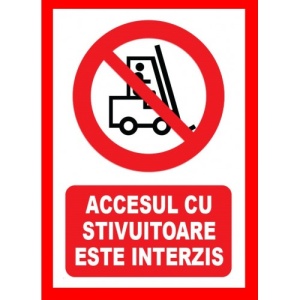 Indicator Accesul cu stivuitoare este interzis, Sticker autocolant - Img 1