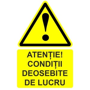Indicator Atentie conditii deosebite de lucru indicator de avertizare, Sticker autocolant