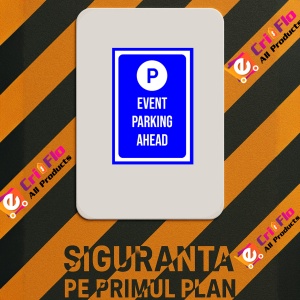 Indicator Event parking ahead sign, Sticker autocolant - Img 2