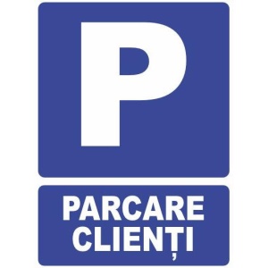 Indicator Indicator parcare clienti, Sticker autocolant
