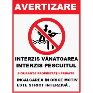 Indicator Interzis vanatoarea si interzis pescuitul, Sticker autocolant