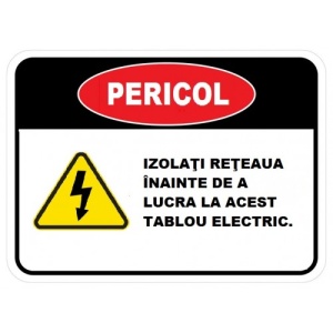 Indicator Izolati reteaua inainte de a lucra la acest tablou eletric, Sticker autocolant