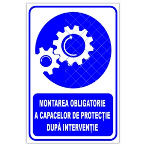 Indicator Montarea obligatorie a capacelor de protectie dupa interventie v1, Sticker autocolant