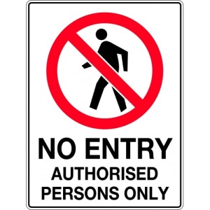 Indicator No Entry Authorised Persons Only Sign, Sticker autocolant