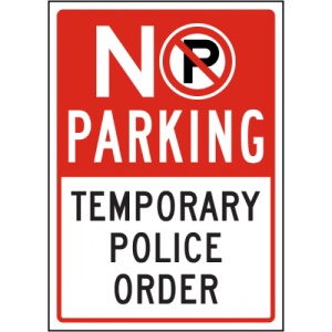 Indicator No Parking Temporary Police Order Sign, Sticker autocolant