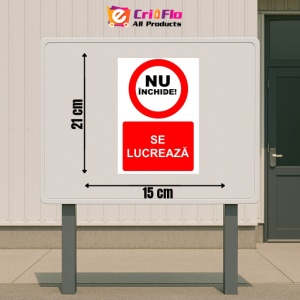 Indicator Nu inchide se lucreaza indicator de interzicere, Sticker autocolant - Img 2