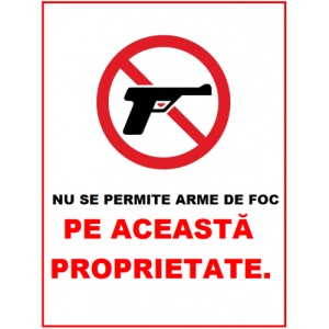 Indicator Nu se permite arme de foc pe aceasta proprietate, Sticker autocolant