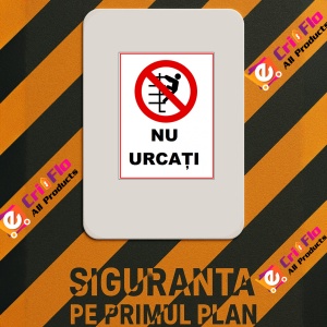 Indicator Nu urcati, Sticker autocolant - Img 2