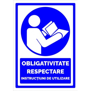 Indicator Obligativitate respectare instructiuni de utilizare, Sticker autocolant