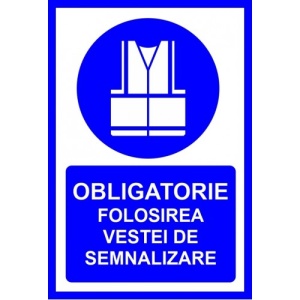 Indicator Obligatorie folosirea vestei de semnalizare, Sticker autocolant