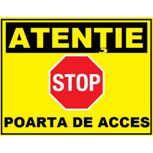 Indicator Pentru atentie stop poarta de acces, Sticker autocolant