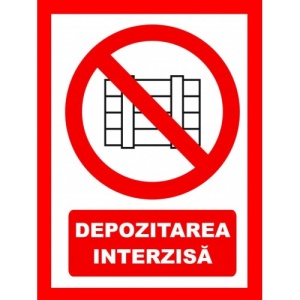 Indicator Pentru depozitarea interzisa, Sticker autocolant