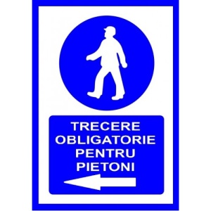 Indicator Pentru trecere obligatorie pentru pietoni in stanga, Sticker autocolant