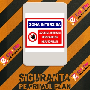 Indicator Pentru zona interzisa accesul interzis persoanelor neautorizate, Sticker autocolant - Img 2