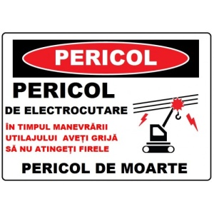 Indicator Pericol de electrocutare nu atingeti firele de curent, Sticker autocolant