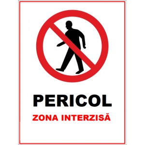 Indicator Pericol zona interzisa, Sticker autocolant