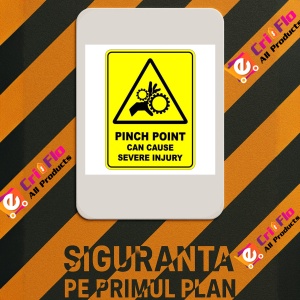 Indicator Pinch Point Can Cause Severe Injury Sign, Sticker autocolant - Img 2