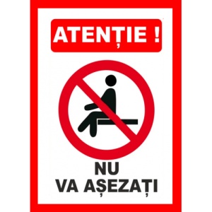 Indicator Placute atentie nu va asezati, Sticker autocolant