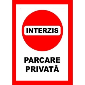 Indicator Placute interzis parcare privata, Sticker autocolant