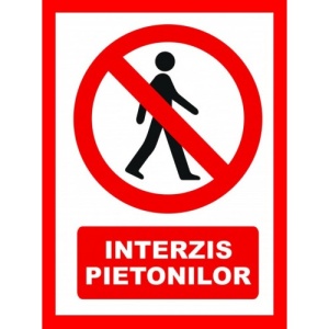 Indicator Placute pentru interzis pietonilor, Sticker autocolant
