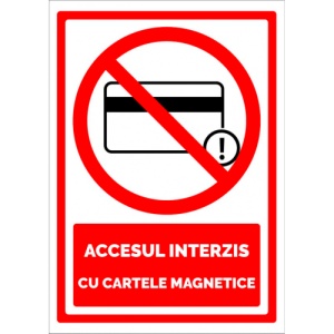 Indicator Semn accesul interzis cu cartele magnetice, Sticker autocolant