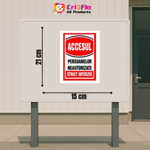Indicator Semn pentru accesul si persoanelor neautorizate strict interzis, Sticker autocolant - Img 2