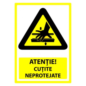 Indicator Semn pentru cutite neprotejate, Sticker autocolant