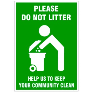 Indicator Sign please do not litter help us to keep your community clean, Sticker autocolant