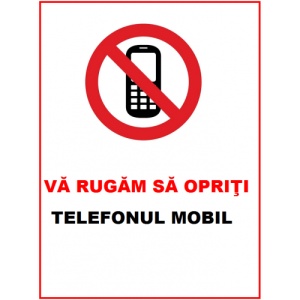Indicator Va rugam sa opriti telefonul mobil, Sticker autocolant - Img 1