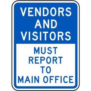 Indicator Vendors and Visitors Report To Office Sign, Sticker autocolant