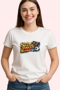 Tricou Auto Save Failed Mesaj Amuzant Gaming Eroare, din bumbac 100% , tricou alb pentru Copii | Dama | Barbat - Img 2