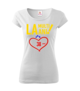 Tricou Cadou 38 ani - Cadou aniverasare Damă - Img 2