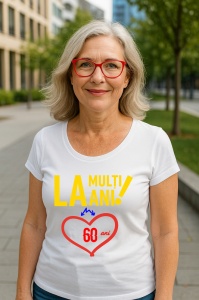 Tricou Cadou 60 ani - Cadou aniverasare Damă
