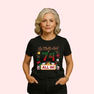 Tricou cadou aniversare 74 ani, Dama, Culoare Negru