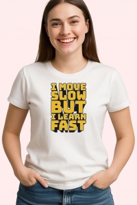 Tricou Citat Motivational Invatare Lenta Progres Rapid, din bumbac 100% , tricou alb pentru Copii | Dama | Barbat - Img 2