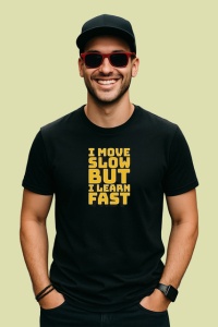 Tricou Citat Motivational Invatare Lenta Progres Rapid, din bumbac 100%, tricou negru Copii | Dama | Barbat - Img 3