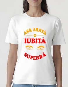 Tricou dama - IUBITA SUPERBA
