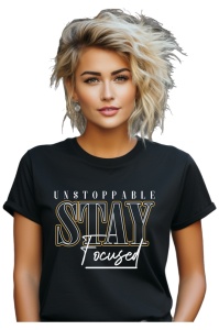 Tricou dama - Stay Focused