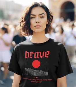 Tricou dama Streetwear - Brave - din bumbac, personalizat - Cadou - Img 2