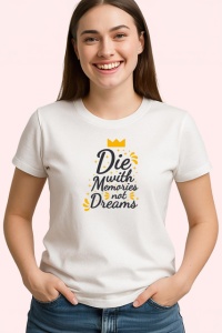 Tricou Die With Memories Not Dreams Coroana, din bumbac 100% , tricou alb pentru Copii | Dama | Barbat - Img 3