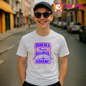 Tricou durerea trece diploma ramane, Copii | Dama | Barbat - Img 4