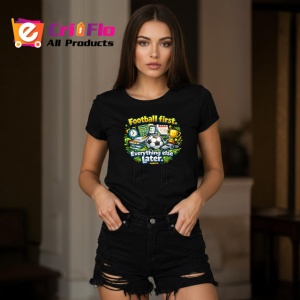 Tricou Football First Everything Else Later Minge V1, din bumbac 100%, tricou negru Copii | Dama | Barbat - Img 7