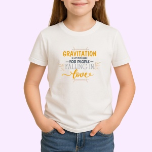 Tricou Gravitation For People Falling In Love, din bumbac 100% , tricou alb pentru Copii | Dama | Barbat