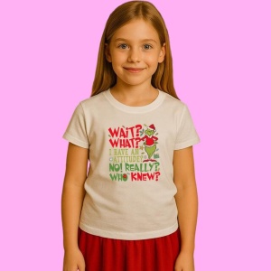 Tricou Grinch Wait What I Have An Attitude, din bumbac 100%, tricou alb, Copii | Dama | Barbat