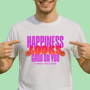 Tricou Happiness Looks Good On You - Copii | Dama | Barbat - Img 2