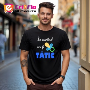 Tricou In Curand Voi Fi Tatic Baiat, din bumbac 100%, tricou negru, Dama | Barbat - Img 2