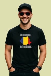 Tricou La Multi Ani Romania Harta Tricolor Steag, din bumbac 100%, tricou negru Copii | Dama | Barbat