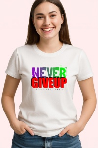 Tricou Never Give Up Font Mare Colorat V3, din bumbac 100% , tricou alb pentru Copii | Dama | Barbat - Img 3
