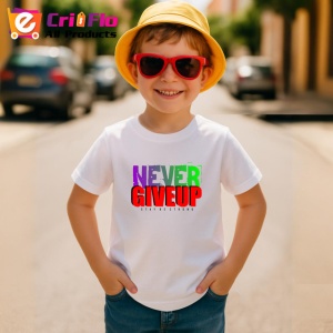 Tricou Never Give Up Font Mare Colorat V3, din bumbac 100% , tricou alb pentru Copii | Dama | Barbat - Img 4